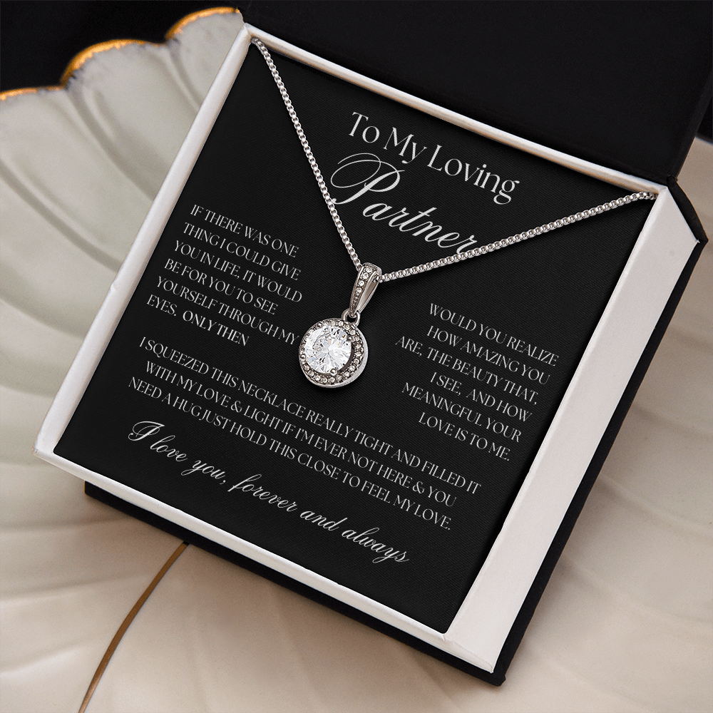 To My Loving Partner... Eternal Hope Necklace