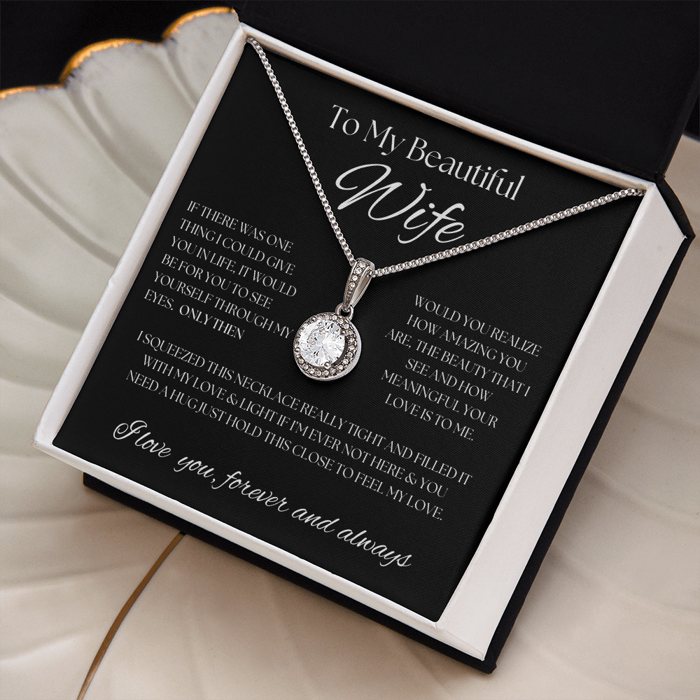 To My Beautiful Wife... Eternal Hope Necklace