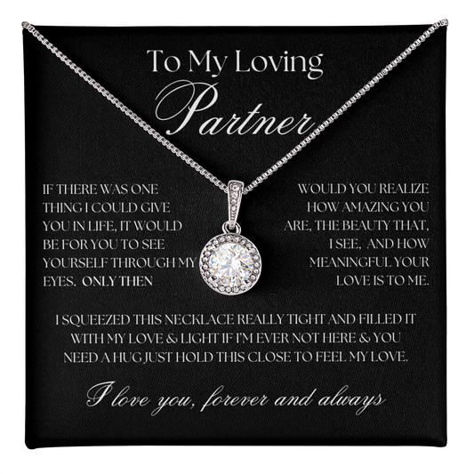 To My Loving Partner... Eternal Hope Necklace