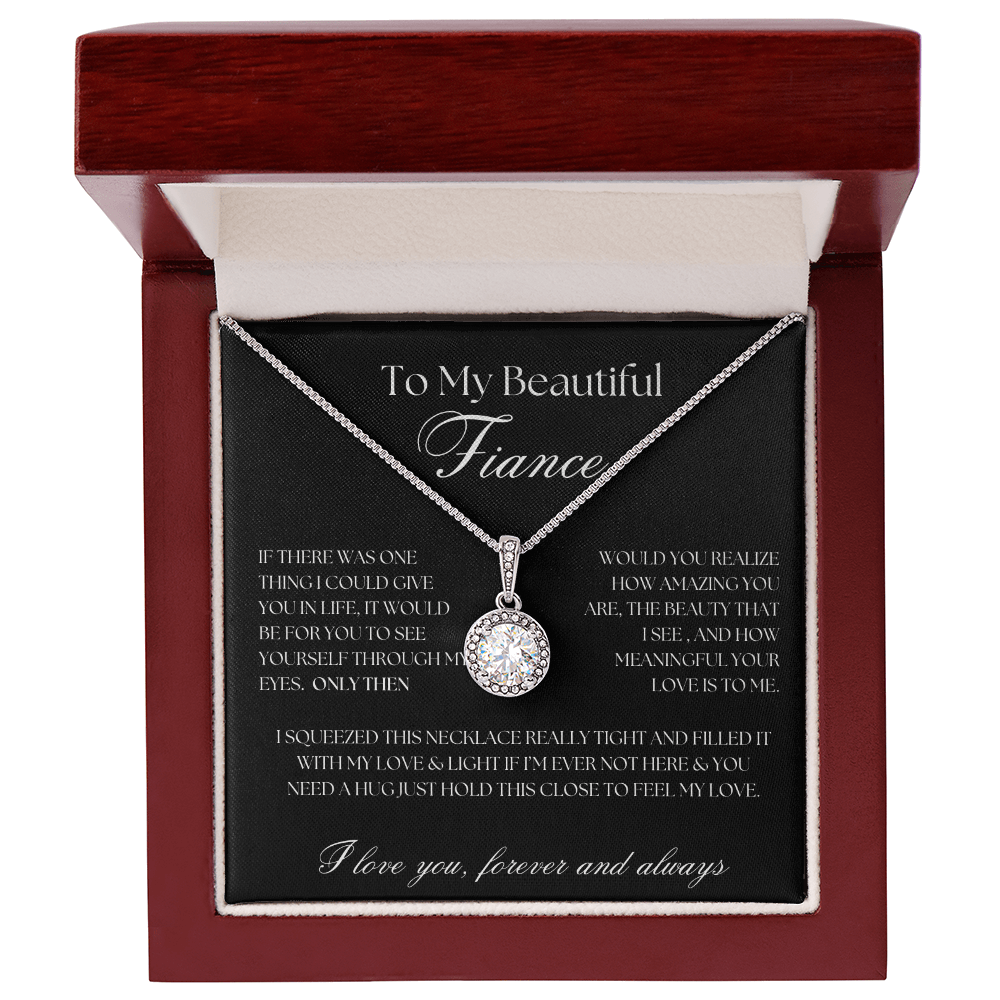 To My Beautiful Fiance... Eternal Hope Necklace