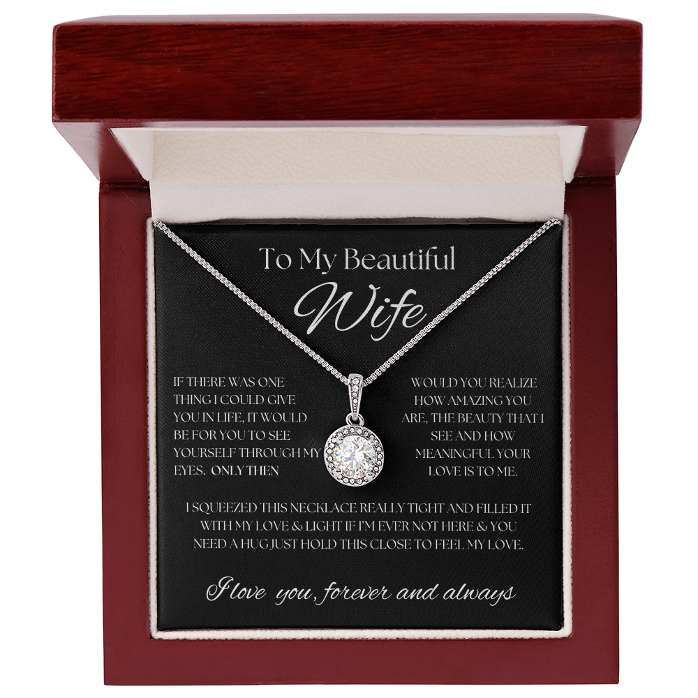 To My Beautiful Wife... Eternal Hope Necklace