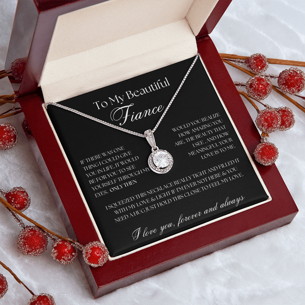 To My Beautiful Fiance... Eternal Hope Necklace