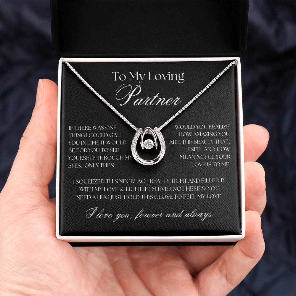 To My Loving Partner... Lucky in Love Necklace