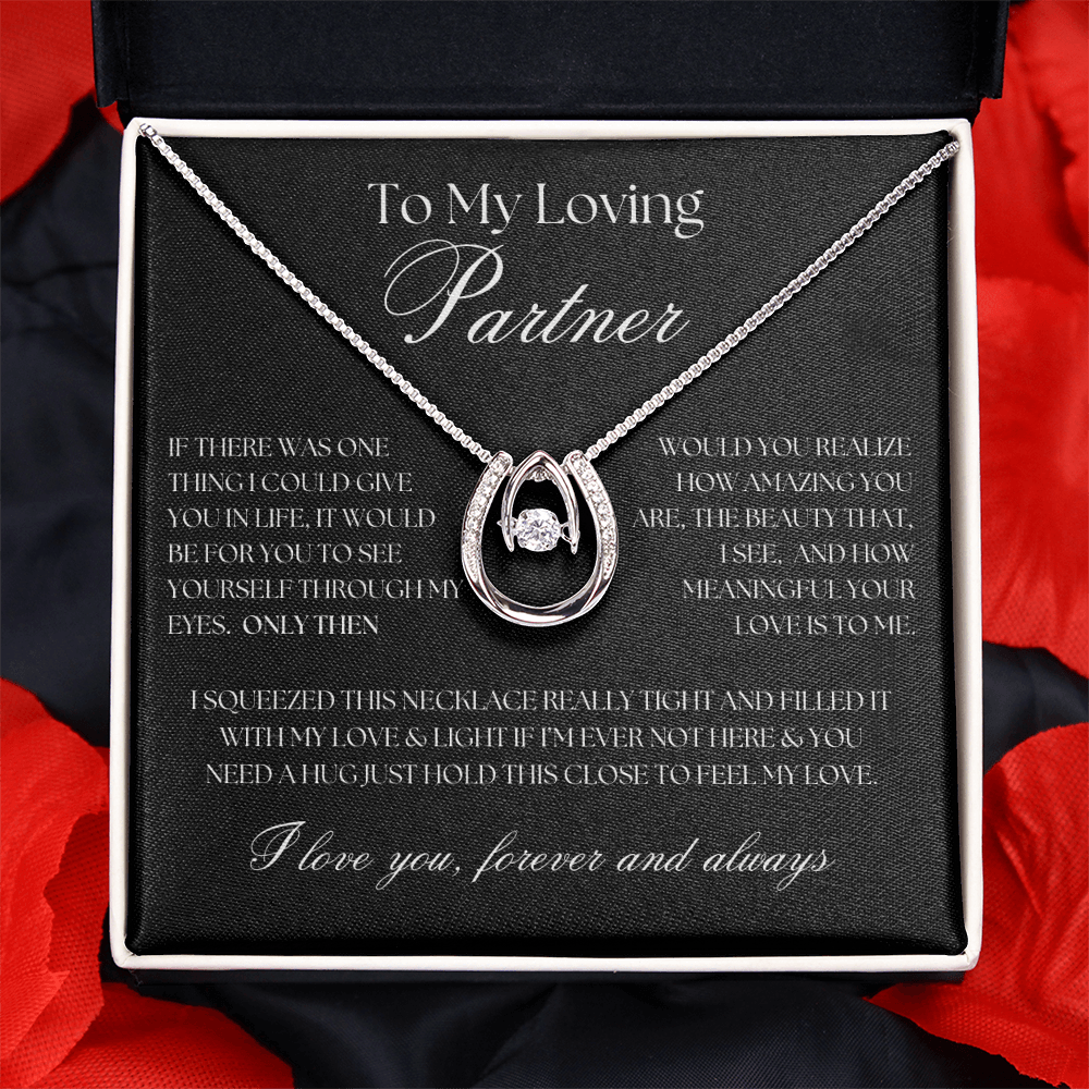 To My Loving Partner... Lucky in Love Necklace