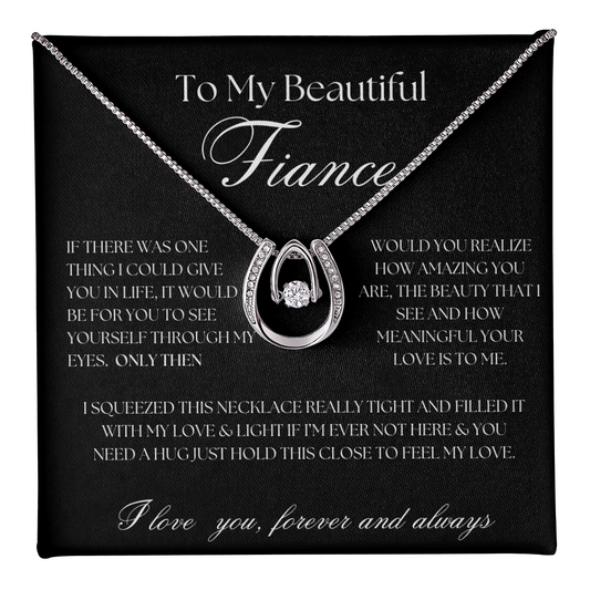 To my Fiance... Lucky In Love Necklace