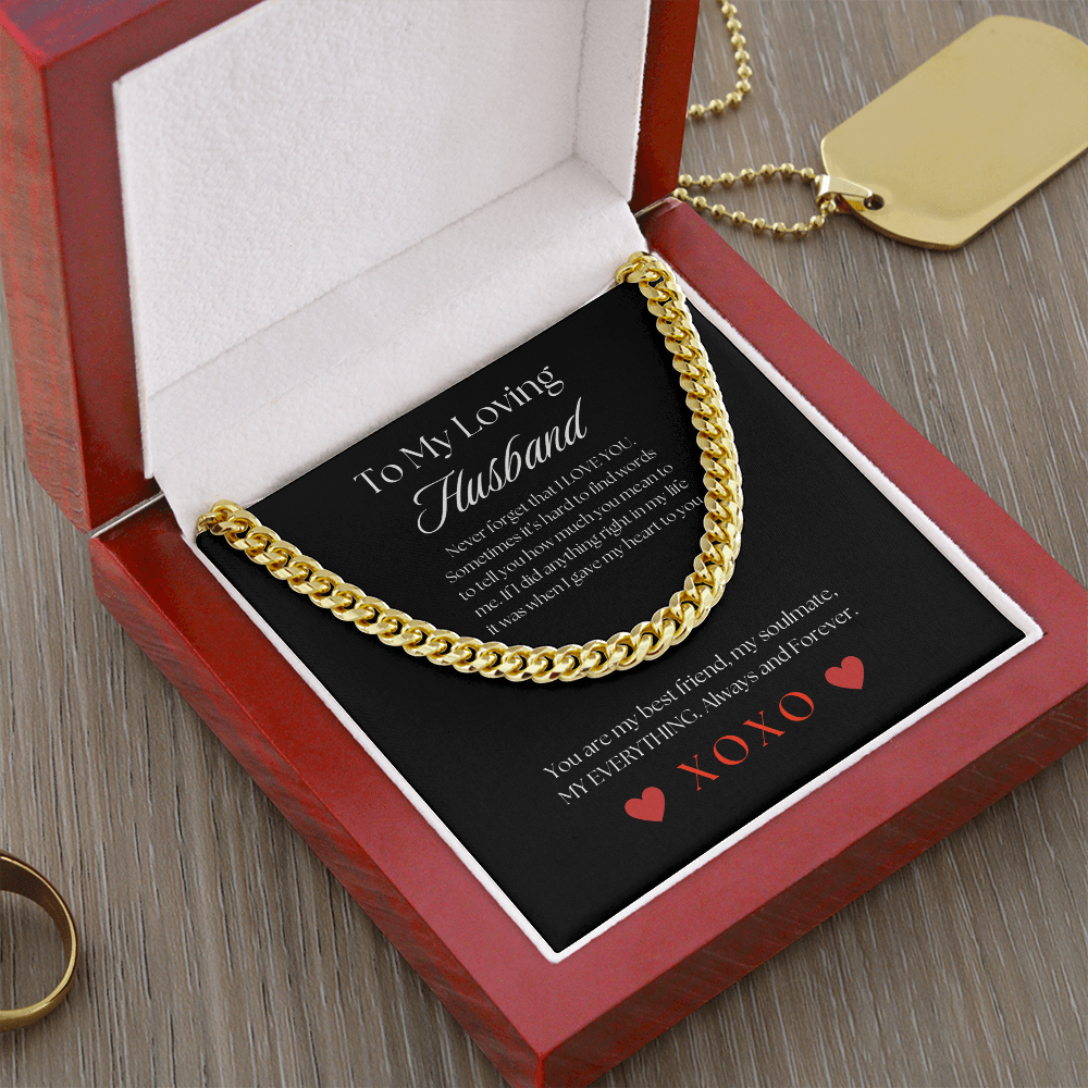 To my husband Cuban Chain Link necklace with personal message