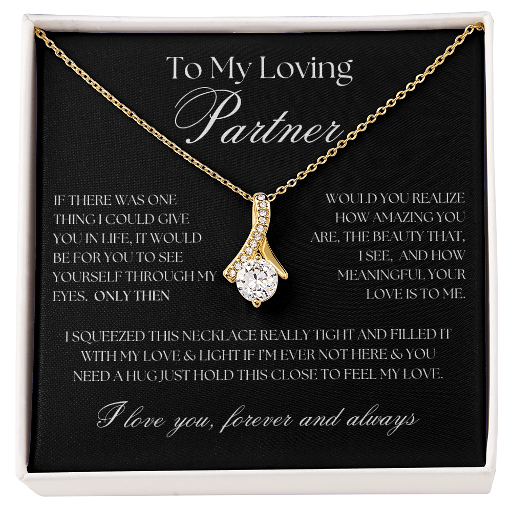 To My Loving Partner... Alluring Beauty Necklace