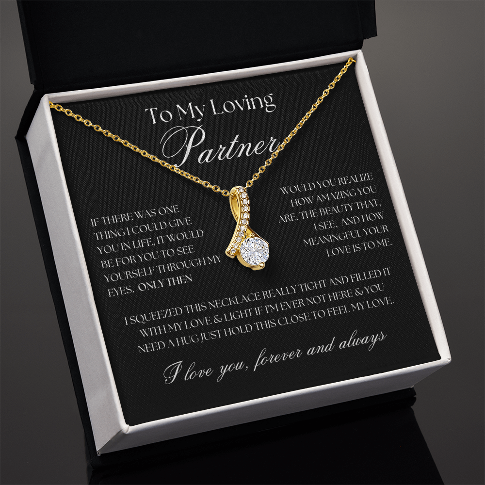 To My Loving Partner... Alluring Beauty Necklace