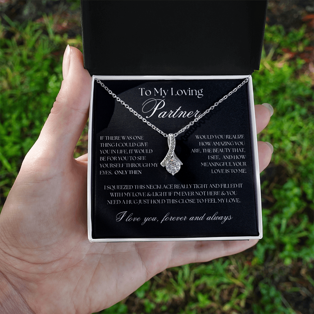 To My Loving Partner... Alluring Beauty Necklace