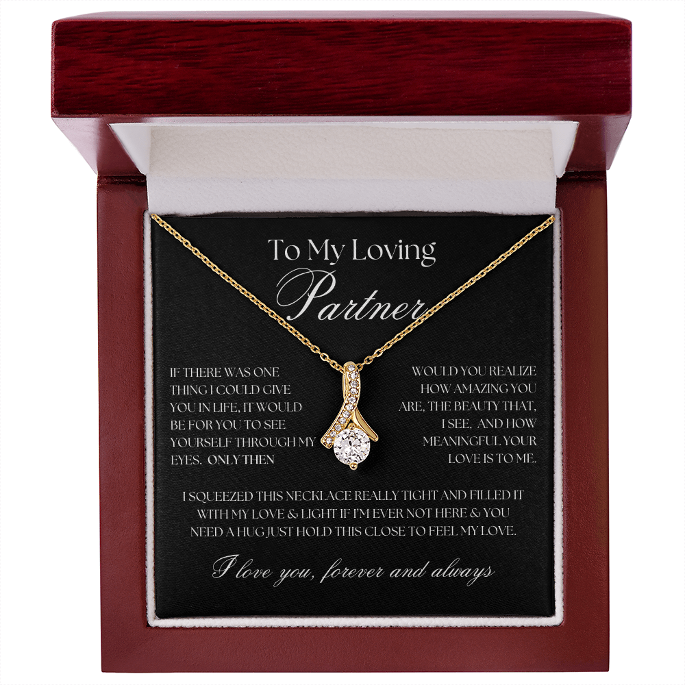 To My Loving Partner... Alluring Beauty Necklace