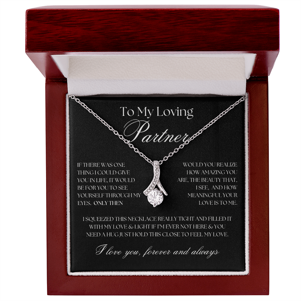 To My Loving Partner... Alluring Beauty Necklace